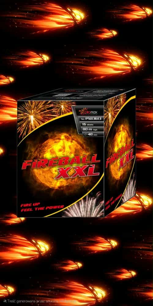 WYRZUTNIA FIREBALL XXL PXB3613 partia 2024